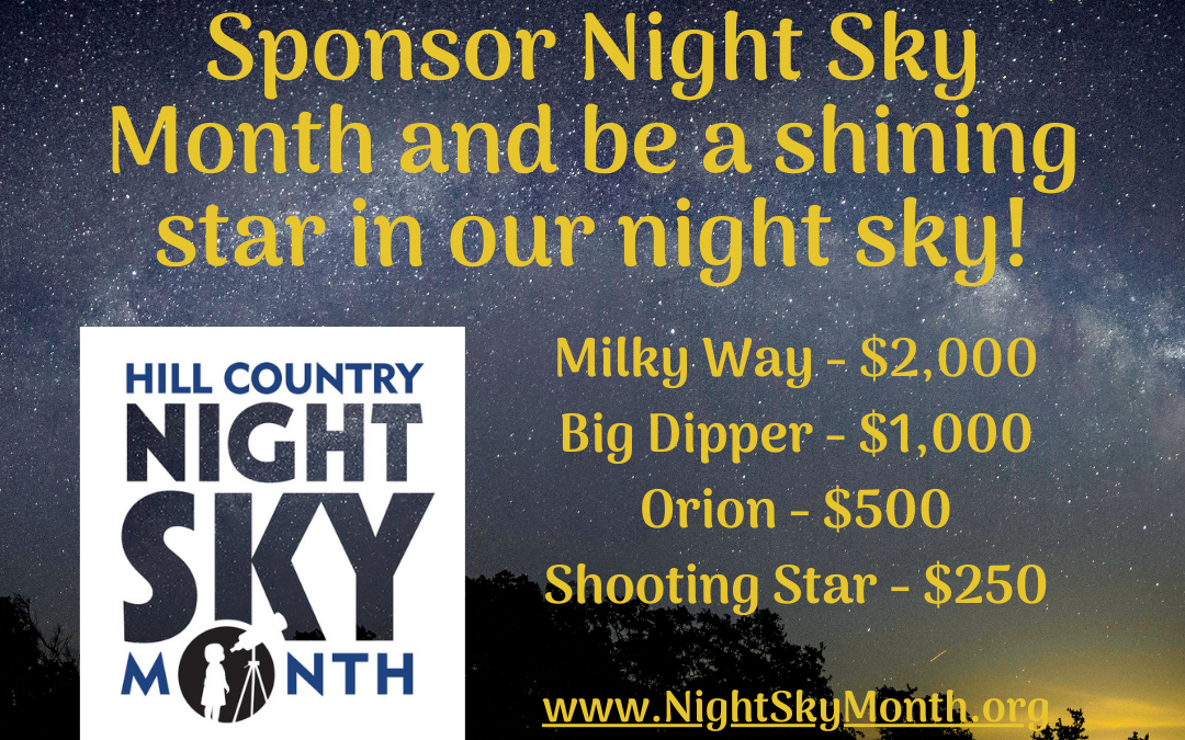 Be a sponsor, be a star at this October’s Hill Country Night Sky Month!