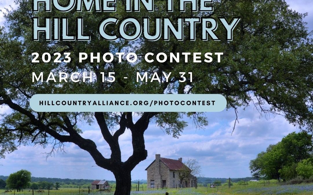 Hill Country Alliance 17th annual photo contest: Home in the Hill Country