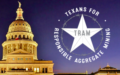 Texans for Responsible Aggregate Mining (TRAM) invited to contribute to House Interim Committee’s Study on Aggregate Production Operations