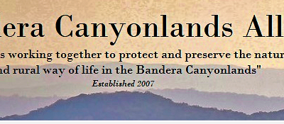 Bandera Canyonlands Alliance launches public awareness campaign