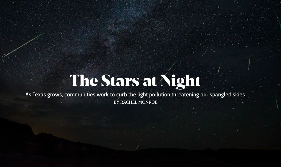 How communities are joining the fight to keep Texas’ night skies big and bright
