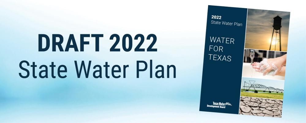 Opportunity to comment on the Draft 2022 State Water Plan